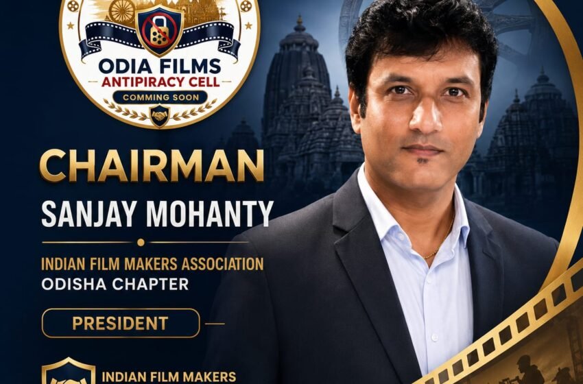  Producer Sanjay Mohanty Launches IFMA Odisha Anti-Piracy Cell to Protect Odia Cinema